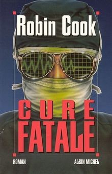 Cure fatale von - robin, |