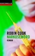 Narkosemord von cook robin - von,