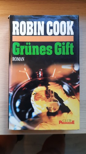 Grünes gift robin cook - robin, 1998