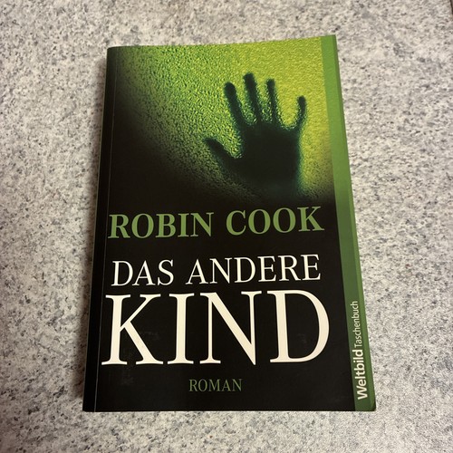 Robin cook das andere kind - das,