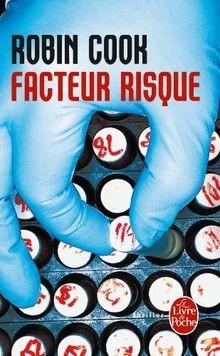 Facteur risque von robin - robin, cook
