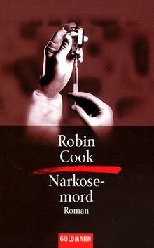 Narkosemord von robin cook - robin, |