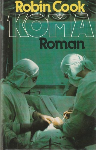Robin cook koma - cook:, koma,