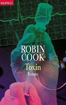 Toxin von robin cook buch - von,