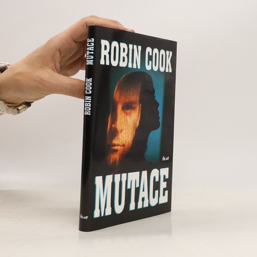 Mutace robin cook - mutace , | 