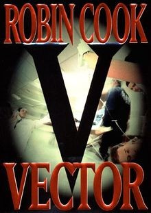 Vector von robin cook - von, |
