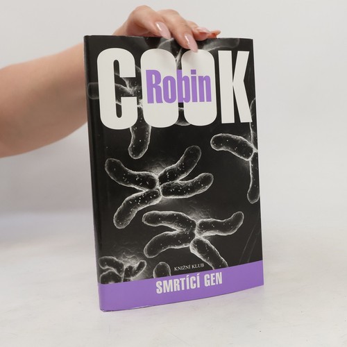 Smrtící gen robin cook - smrtící, | 