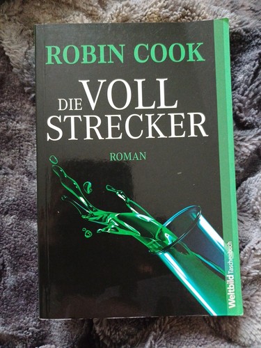 Robin cook die vollstrecker - die,