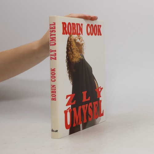 Zlý úmysel robin cook - úmysel , | 