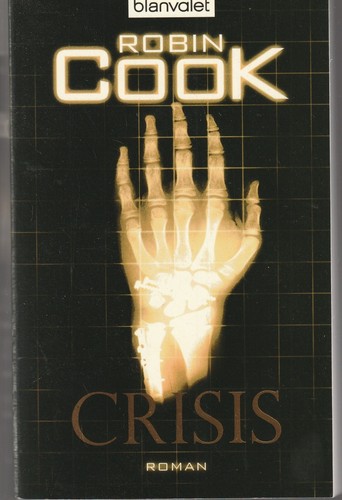 Robin cook crisis - robin, cook: